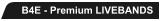 B4E - Premium LIVEBANDS
