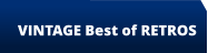 VINTAGE Best of RETROS