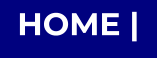 HOME |