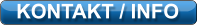 KONTAKT / INFO