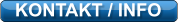 KONTAKT / INFO