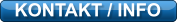 KONTAKT / INFO