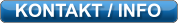 KONTAKT / INFO
