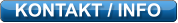 KONTAKT / INFO