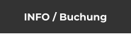 INFO / Buchung