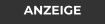 ANZEIGE