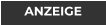 ANZEIGE