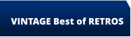 VINTAGE Best of RETROS